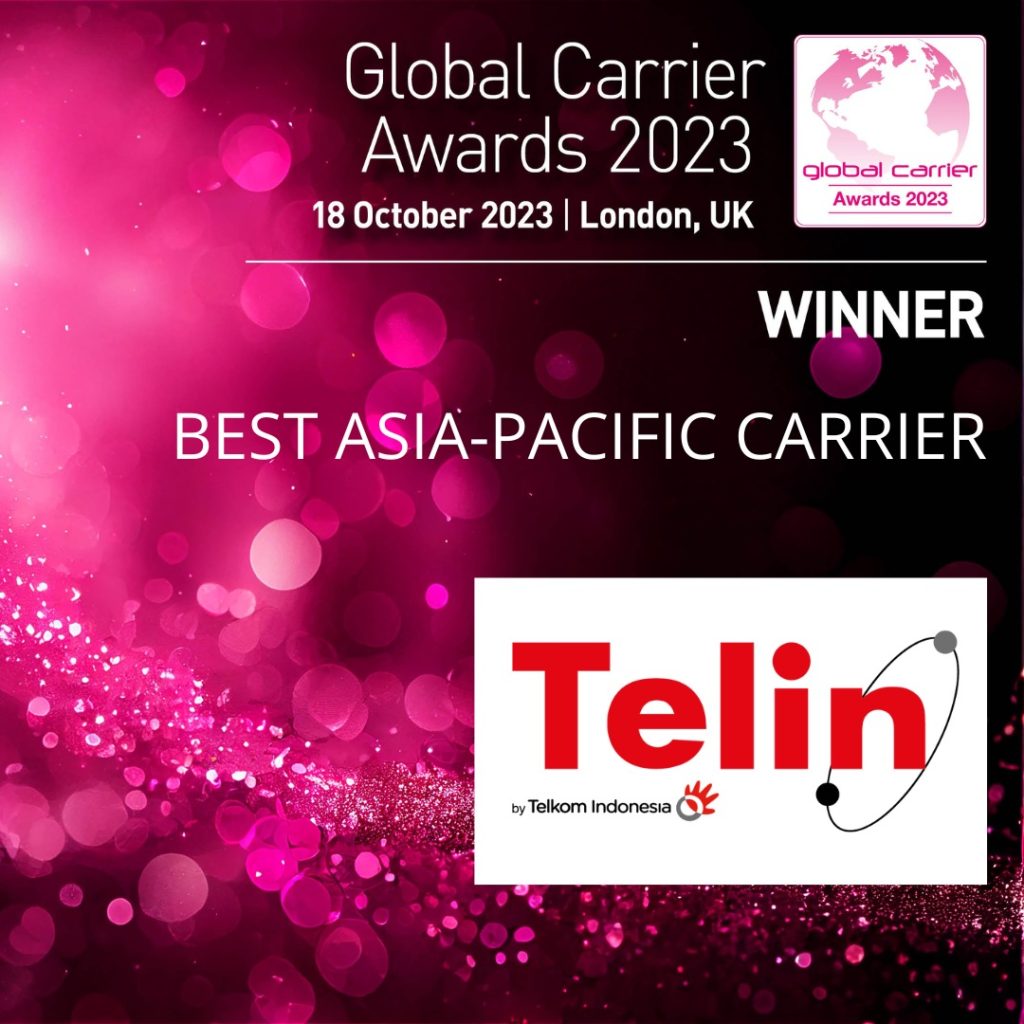 Telin Raih Gelar Operator Terbaik Asia-Pasifik Global Carrier Awards di London