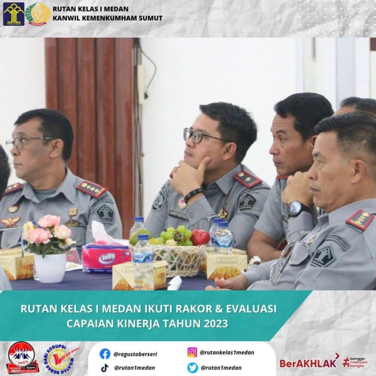 Rutan Kelas I Medan Ikuti Rakor & Evaluasi Capaian Kinerja Tahun 2023