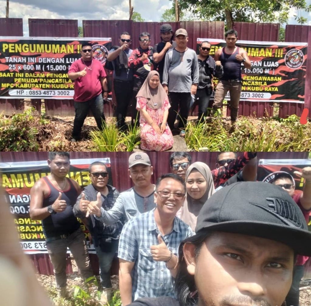 Pemuda Pancasila MPC Kabupaten Kubu Raya Pasang Pengumuman Pengawasan Lahan
